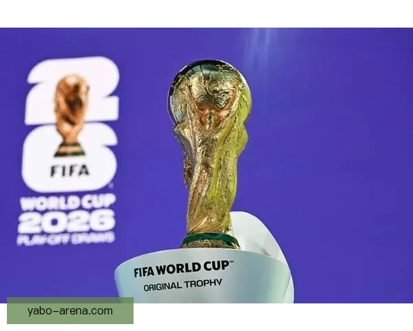 2026世界杯赛前全面分析与热门球队胜负走势预测指南